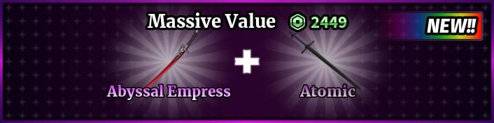 Abyssal Empress + Atomic